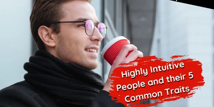 Highly Intuitive People