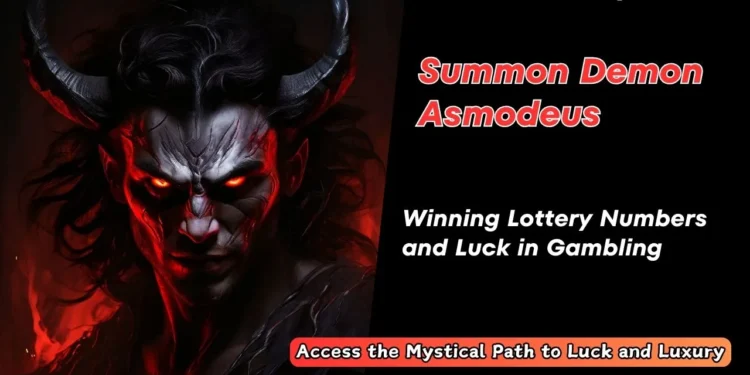 How to Summon Asmodeus Demon for Gambling Powers